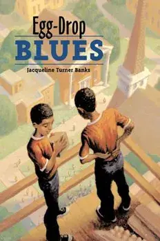 Egg-Drop Blues, Paperback/Jacqueline Turner Banks