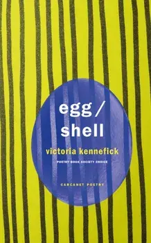 Egg/Shell, Paperback/Victoria Kennefick