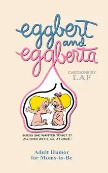 Eggbert and Eggberta: From the Original Published in 1961, Paperback/L. a. F