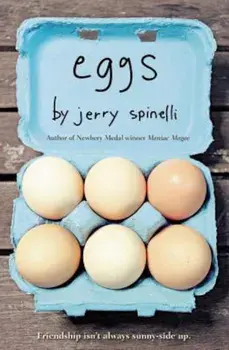 Eggs, Paperback/Jerry Spinelli