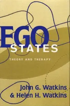 Ego States: Theory and Therapy, Paperback/Helen H. Watkins