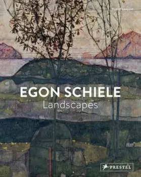 Egon Schiele: Landscapes, Paperback/Rudolf Leopold