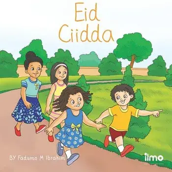 Eid Ciidda: Ciidda (English and Somali Edition), Paperback/Yami Group