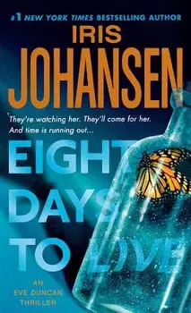 Eight Days to Live, Paperback/Iris Johansen