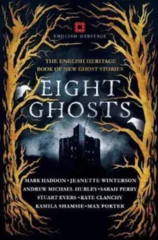 Eight Ghosts, Paperback/Naomi Alderman