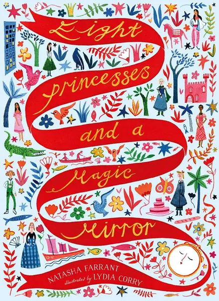 Eight Princesses and a Magic Mirror | Natasha Farrant