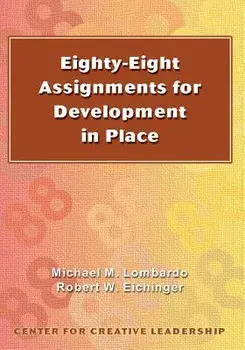 Eighty-Eight Assignments for Development in Place, Paperback/Michael M. Lombardo
