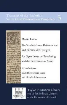 Ein Sendbrief vom Dolmetschen und Fürbitte der Heiligen / An Open Letter on Translating and the Intercession of Saints, Paperback/Martin Luther