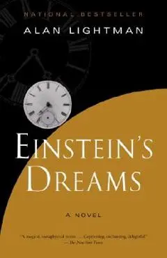 Einstein's Dreams - Alan Lightman