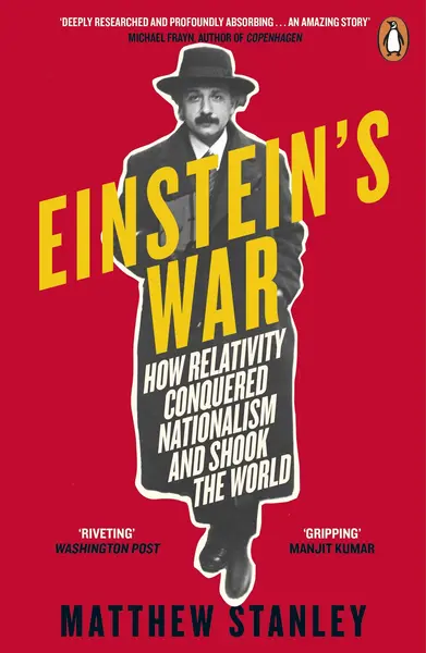 Einstein's War | Matthew Stanley