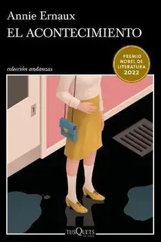 El Acontecimiento, Paperback/Annie Ernaux