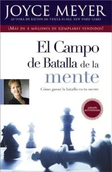El Campo de Batalla de la Mente = The Battlefield of the Mind, Paperback/Joyce Meyer