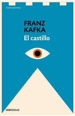 El Castillo / The Castle - Franz Kafka