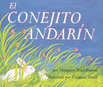 El Conejito Andarin, Paperback/Margaret Wise Brown