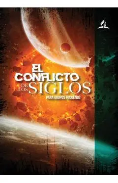 El Conflicto de los Siglos para Grupos Pequeños: en Letra Grande - Elena G. De White Y. Mp