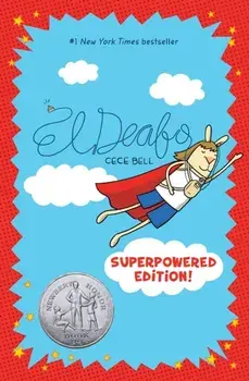 El Deafo: The Superpowered Edition, Hardback/Cece Bell