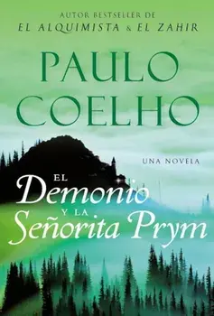 El Demonio y La Senorita Prym: Una Novela, Paperback/Paulo Coelho