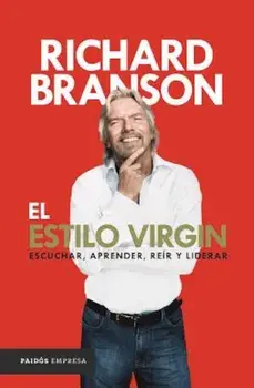 El Estilo Virgin, Paperback/Richard Branson