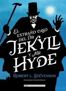El Extrao Caso de Dr. Jekyll Y Mr. Hyde, Hardcover/Robert L. Stevenson