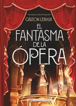 El Fantasma de la Opera, Hardcover/Gaston LeRoux
