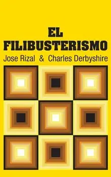 El Filibusterismo, Hardcover/Jose Rizal