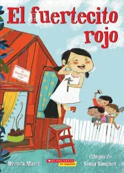 El Fuertecito Rojo (the Little Red Fort), Paperback/Brenda Maier