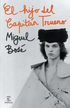 El Hijo del Capitán Trueno, Paperback/Miguel Bosé