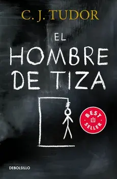 El Hombre de Tiza / The Chalk Man, Paperback/C. J. Tudor