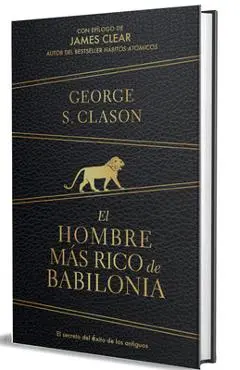 El Hombre Más Rico de Babilonia (Edición de Regalo) / The Richest Man in Babylon (Gift Edition) - George S. Clason