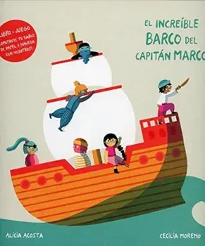 El Increíble Barco del Capitán Marco, Hardcover/Alicia Acosta