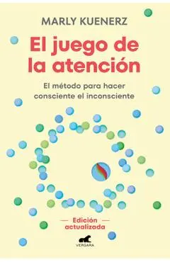 El Juego de la Atención/ The Attention Game - Marly Kuenerz