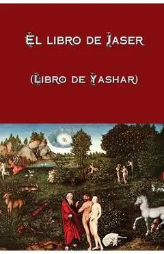 El libro de Jaser (Libro de Yashar) - Anonymous