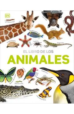 El Libro de Los Animales (Our World in Pictures: The Animal Book) - David Burnie