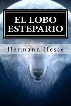 El Lobo Estepario, Paperback/Hermann Hesse