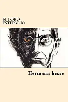 El Lobo Estepario (Spanish), Paperback/Hermann Hesse