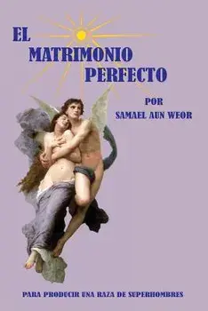 El Matrimonio Perfecto, Paperback/Salon De Estudios Esotericos