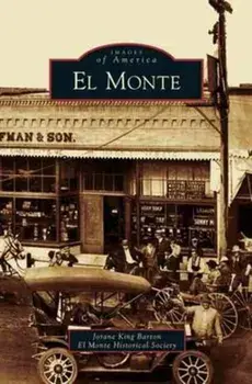 El Monte, Hardcover/Jorane King Barton