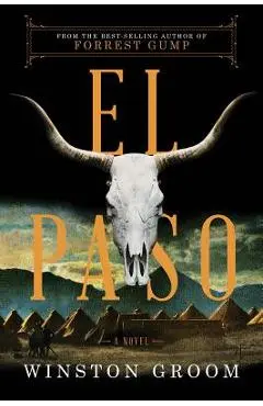 El Paso - Winston Groom