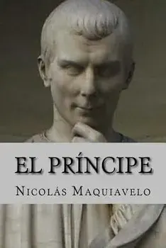 El Principe (Spanish Edition), Paperback/Nicolas Maquiavelo