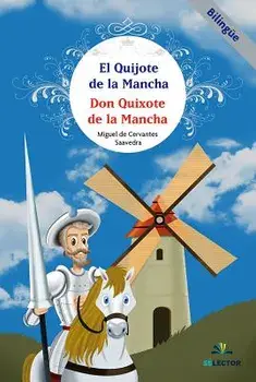 El Quijote de la Mancha. Bilingue, Paperback/Miguel De Cervantes