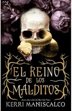 El Reino de Los Malditos - Kerri Maniscalco