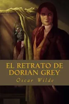El Retrato de Dorian Grey, Paperback/Oscar Wilde