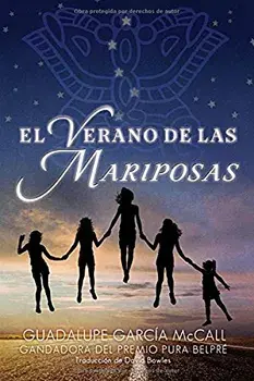 El Verano de Las Mariposas (Spanish), Paperback/Guadalupe Garcia McCall