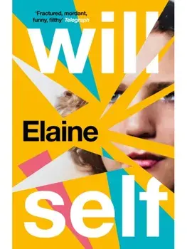 Elaine. Main, Paperback/Will Self