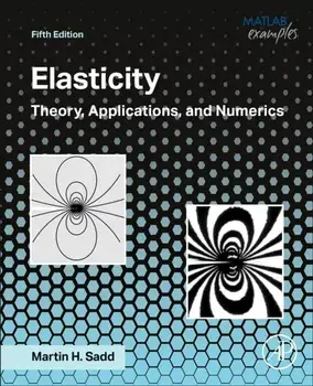 Elasticity. Theory, Applications, and Numerics, 5 ed, Paperback/***