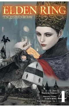 Elden Ring: The Road to the Erdtree, Vol. 4 - Nikiichi Tobita