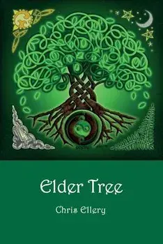 Elder Tree, Paperback/Chris Ellery