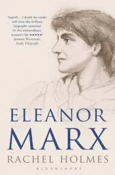 Eleanor Marx, Paperback/Rachel Holmes