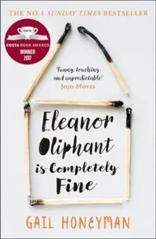 Eleanor Oliphant is Completely Fine, Paperback/Gail Honeyman