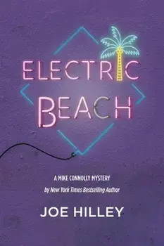 Electric Beach, Paperback/Joe Hilley